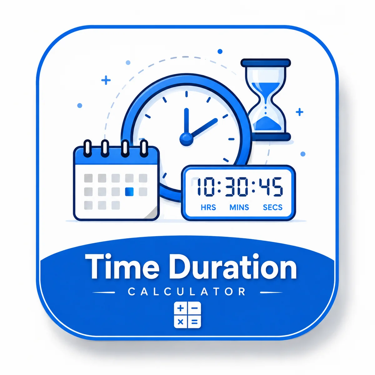 Time Duration Calculator illustration 3D illustration for the Time Duration Calculator with clock, calendar, hourglass, digital timer, and calculator label.